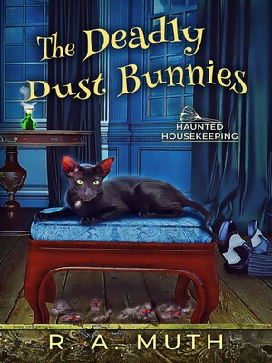 cover image of The Deadly Dust Bunnies